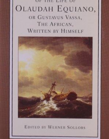 Interesting Narrative of the Life of OlaudiahEquiano,
 or Gustav Vassa, the African