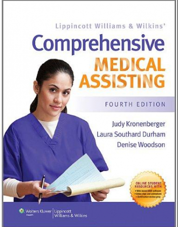 Lippincott Williams & Wilkins' Comprehensive
 Medical Assisting, 4e