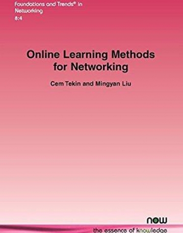 Online Learning Methods for Networking