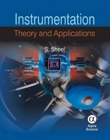 Instrumentation: Theory and Applications
