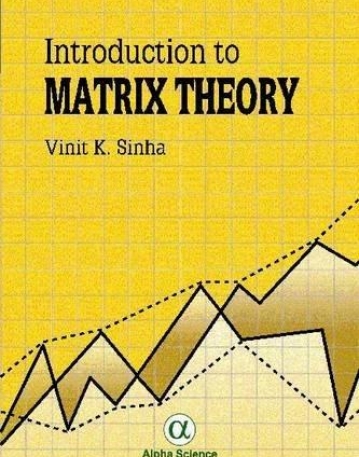 Introduction to Matrix Theory