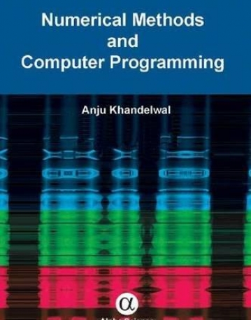 Numerical Methods and Computer Programming