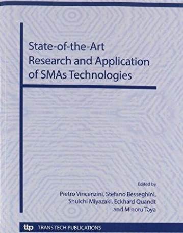 State-of-the-Art Research and Application of 
 SMAs Technologies