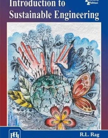 Introduction To Sustainable Engineering