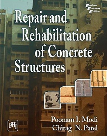 Repair And Rehabilitation Of Concrete Structures