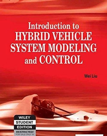 Introduction to Hybrid Vehicle System Modeling 
and Conrol