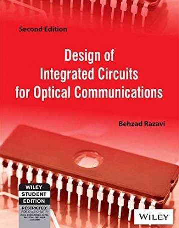 Design of Integrated Circuits for Optical 
Communications, 2/e