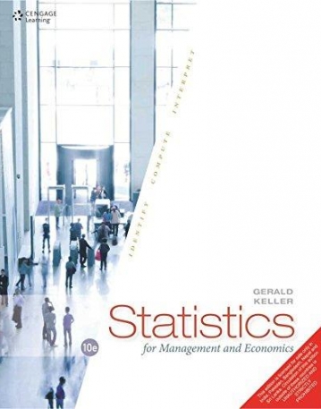 Statistics for Management and Economics, 10/e