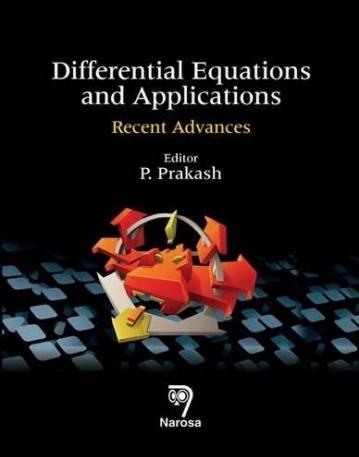 Differential Equations and Applications:
 Recent Advances