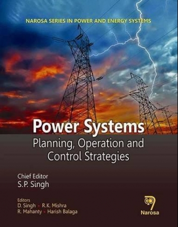 Power Systems: Planning, Operation and 
Control Strategies