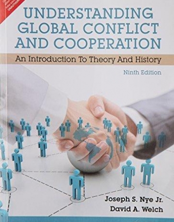 Understanding Global Conflict and Cooperation: 
An Introduction to Theory and History9/e