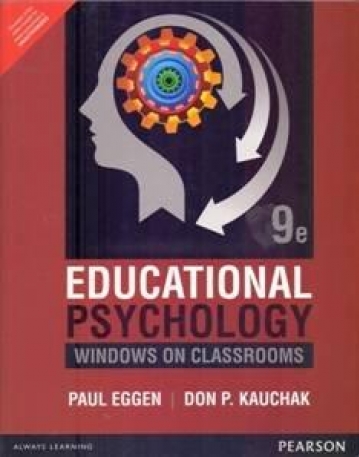 Educational Psychology: Windows On
 Classrooms, 9/e
