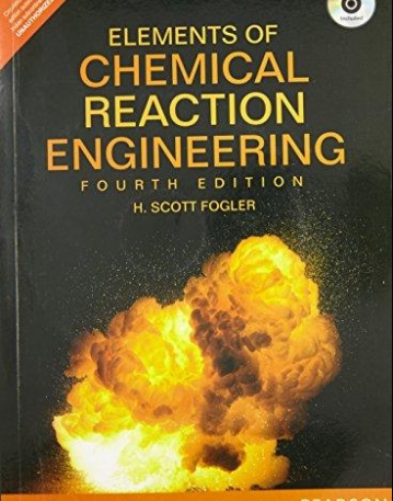 Elements of Chemical Reaction Engineering