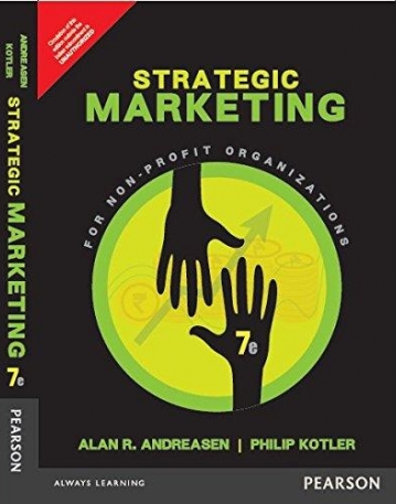 Strategic Marketing for Non-Profit Organizations, 7/e