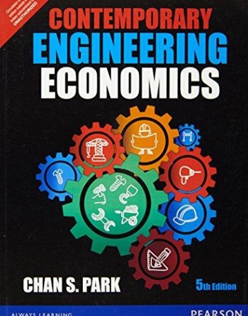 Contemporary Engineering Economics 5/e