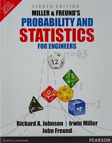 Miller & Freund's Probability and Statistics
 for Engineers, 8/e