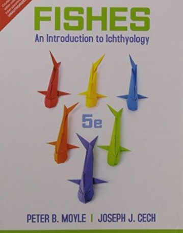 Fishes: An Introduction to Ichthyology, 5/e