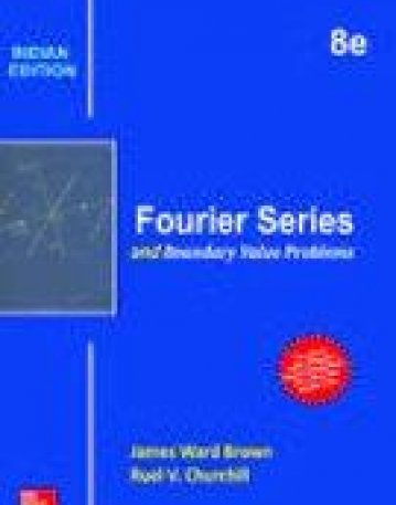 Fourier Series And Boundary Value Problems, 8/e