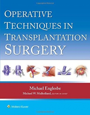 OPERATIVE TECHNIQUES IN TRANSPLANT SURGERY