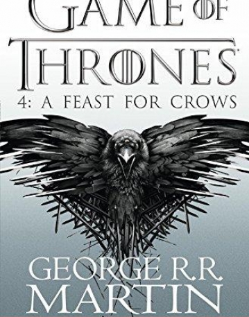 A Song of Ice and Fire (4) — A FEAST FOR CROWS [TV tie-in edition]