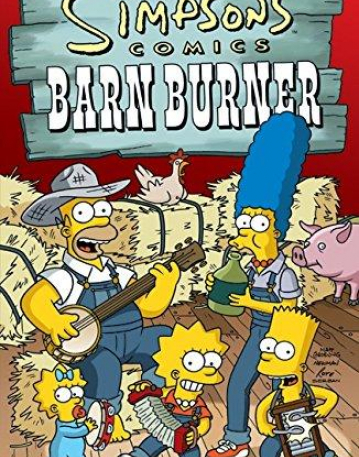 Simpsons Comics Barn Burner