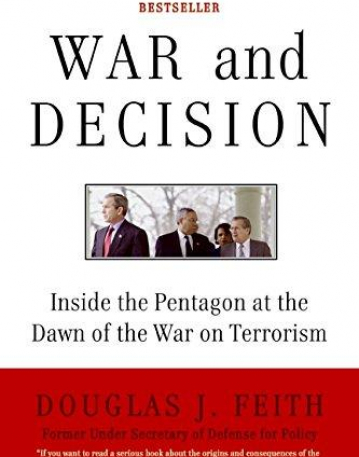 War and Decision: Inside the Pentagon at the Dawn of the War on Terrorism