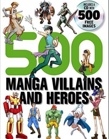 500 Manga Villains and Heroes