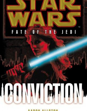 Star Wars: Fate of the Jedi: Conviction