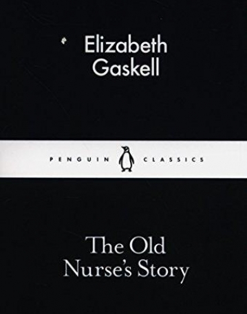 The Old Nurse's Story