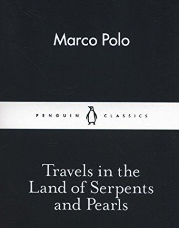 Travels in the Land of Serpents and Pearls