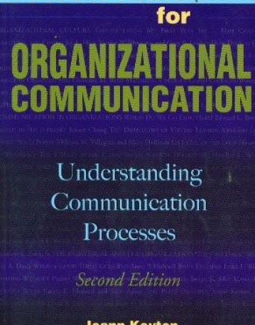 Case Studies for Organizational Communication: Understanding Communication Processes