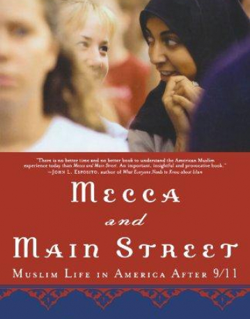 Mecca and Main Street: Muslim Life in America after 9/11