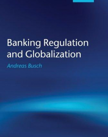 Banking Regulation and Globalization