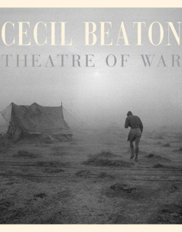 Cecil Beaton: Theatre of War