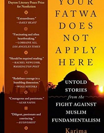 Your Fatwa Does Not Apply Here: Untold Stories from the Fight Against Muslim Fundamentalism