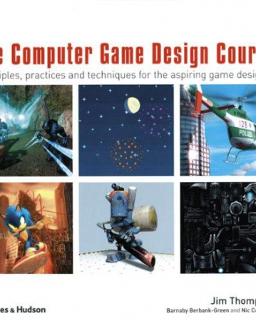 The Computer Game Design Course