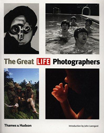 The Great LIFE Photographers