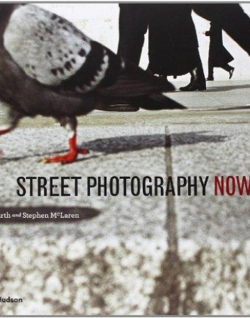 STREET PHOTOGRAPHY NOW