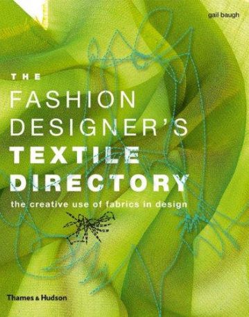 The Fashion Designer's Textile Directory