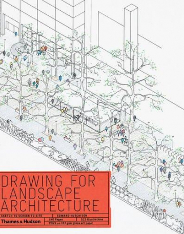 Drawing for Landscape Architecture