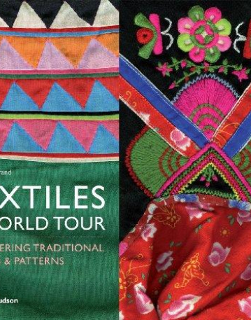 Textiles: A World Tour