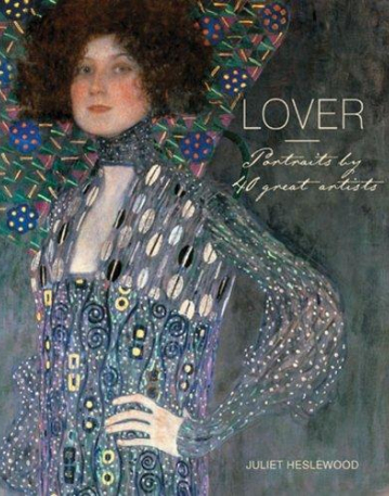 Lover: Portraits by 40 Greatest Artists