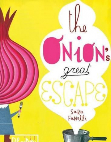 Fanelli, Sara, The Onion’s Great Escape