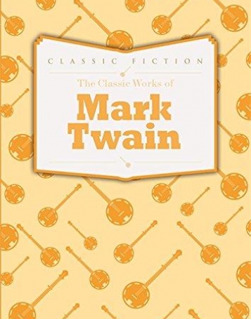 The Works of Mark Twain