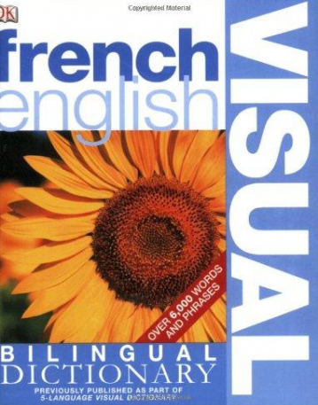 French English Bilingual Visual Dictionary