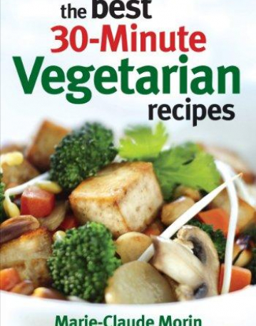 Best 30-Minute Vegetarian Recipes