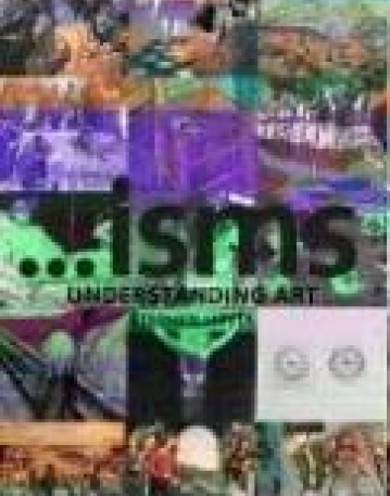 ISMS: UNDERSTANDING ART