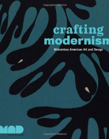 Crafting Modernism