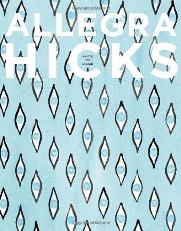 Allegra Hicks: An Eye for Design