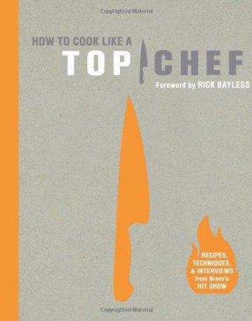 How to Cook Like a Top Chef